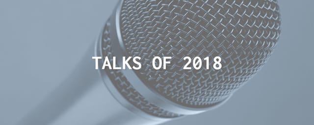 post cover image for Talks of 2018